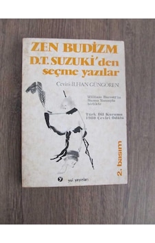 Zen Budizm / D. T. Suzuki'den Seçme Yazılar
