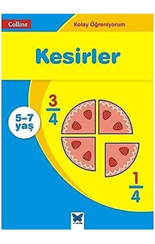 Kolay Öğreniyorum - Kesirler: Collins 5-7 Yaş Kolay Öğreniyorum - Kesirler: Collins 5-7 Yaş