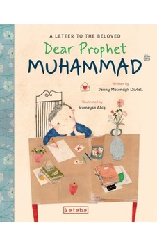 Dear Prophet Muhammad A Letter To The Beloved - Rzır-632511 Dear Prophet Muhammad A Letter To The Beloved - Rzır-632511