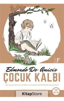 Çocuk Kalbi / Edmondo De Amicis N11.7237 Çocuk Kalbi / Edmondo De Amicis N11.7237
