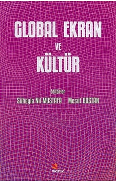 Global Ekran ve Kültür- Kriter Global Ekran ve Kültür- Kriter
