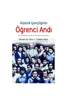 Atatürk Gençliğinin Öğrenci Andı 9786059272858 Atatürk Gençliğinin Öğrenci Andı 9786059272858