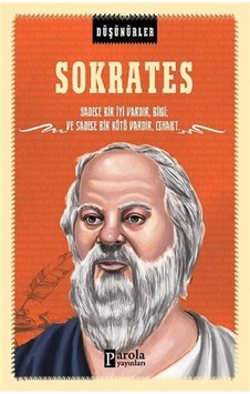 Sokrates-Düşünürler - Ahmet Üzümcüoğlu - Parola Yayınları Sokrates-Düşünürler - Ahmet Üzümcüoğlu - Parola Yayınları