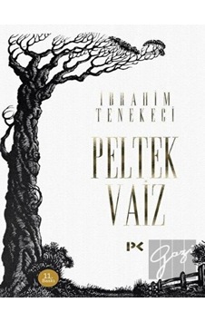 Peltek Vaiz - İbrahim Tenekeci - Profil Kitap Peltek Vaiz - İbrahim Tenekeci - Profil Kitap