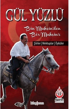 Gül Yüzlü Bin Muhsin'den Bir Muhsin'e- Kitap Arası