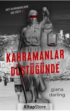 Kahramanlar Düştüğünde: Anti Kahramanların Aşk Düeti 1 - Poster ve Ayraç Hediyeli - Giana Darling - Lapis Yayınları Kahramanlar Düştüğünde: Anti Kahramanların Aşk Düeti 1 - Poster ve Ayraç Hediyeli - Giana Darling - Lapis Yayınları