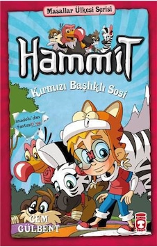 Hammit Kırmızı Başlıklı Sosi - Masallar Ülkesi Serisi 2