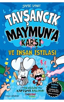 Tavşancık Maymun'a Karşı Ve İnsan İstilası / Jamie Smart Tavşancık Maymun'a Karşı Ve İnsan İstilası / Jamie Smart