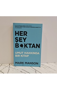 Her Şey B Ktan - Umut Hakkında Bir Kitap Her Şey B Ktan - Umut Hakkında Bir Kitap