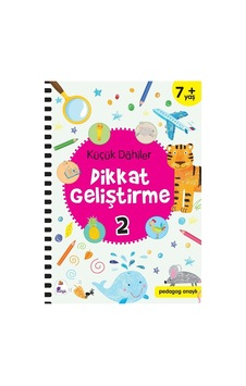 Küçük Dahiler: Dikkat Geliştirme 2 - Eğitici Ve Eğlenceli Kitap Küçük Dahiler: Dikkat Geliştirme 2 - Eğitici Ve Eğlenceli Kitap