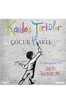 Kardeş Türküler Çocuk (H)aklı / Kalan Müzik