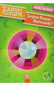 Altın Yayınları Zamana Yolculuk-Şeytan Bunun Neresinde Altın Yayınları Zamana Yolculuk-Şeytan Bunun Neresinde