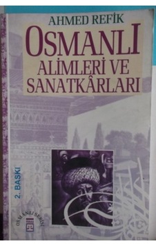 Osmanlı Alimleri ve Sanatkarları/Ahmed Refik N11.2471