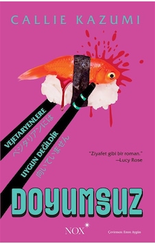 Doyumsuz / Callie Kazumi Doyumsuz / Callie Kazumi