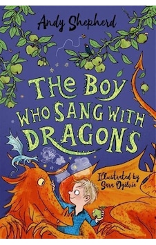 The Boy Who Sang With Dragons 9781848129429 The Boy Who Sang With Dragons 9781848129429