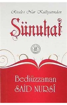 Sünuhat (Cep Boy, Dipnot, Sözlük, Kronolojik Bilgi) / Bediüzza... Sünuhat (Cep Boy, Dipnot, Sözlük, Kronolojik Bilgi) / Bediüzza...