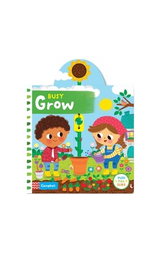 Busy Grow Push, Pull, Slide Book Campbell Books Busy Grow Push, Pull, Slide Book Campbell Books