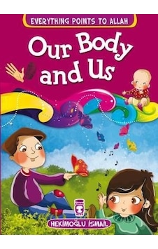 Vücudumuz ve Biz - Our Body And Us Ingilizce Vücudumuz ve Biz - Our Body And Us Ingilizce