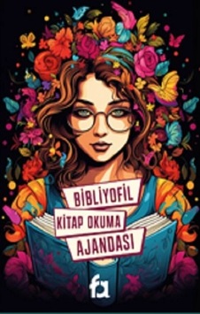 Bibliyofil Kitap Okuma Ajandası - Çiçek Kız Bibliyofil Kitap Okuma Ajandası - Çiçek Kız