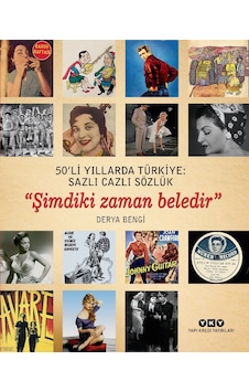 50’li Yıllarda Türkiye Sazlı Cazlı Sözlük karton Kapak 50’li Yıllarda Türkiye Sazlı Cazlı Sözlük karton Kapak
