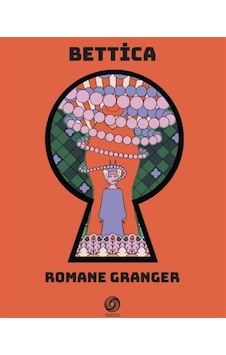 Bettica / Romane Granger Bettica / Romane Granger