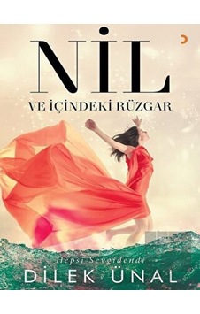 Nil ve İçindeki Rüzgar Cinius Yayınları - Cinius Yayınları Nil ve İçindeki Rüzgar Cinius Yayınları - Cinius Yayınları