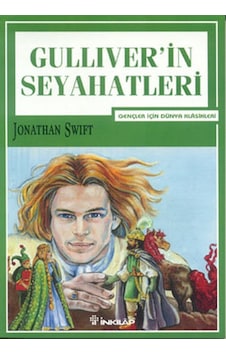 Gulliver'in Seyahatleri-Gençler İçin - Jonathan Swift - İnkılap Kitabevi Gulliver'in Seyahatleri-Gençler İçin - Jonathan Swift - İnkılap Kitabevi