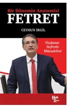 Bir Dönemin Anatomisi Fetret - Ceyhun İrgil - Halk Kitabevi