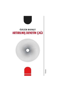 Artırılmış Deneyim Çağı - Özgür Baykut - Sola Unitas Artırılmış Deneyim Çağı - Özgür Baykut - Sola Unitas