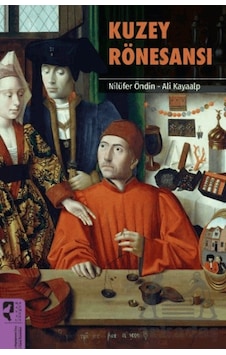 Kuzey Rönesansı Hayalperest Kitap Nilüfer Öndin Kuzey Rönesansı Hayalperest Kitap Nilüfer Öndin