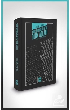 Türk Büyükleri Veya Türk Adları / Besim Atalay Türk Büyükleri Veya Türk Adları / Besim Atalay
