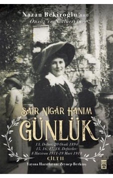 Günlük 2 - Şair Nigar Hanım - Şair Nigar Hanım - Timaş Yayınları