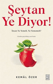 Şeytan Ye Diyor! - Kemal Özer - Ketebe Şeytan Ye Diyor! - Kemal Özer - Ketebe