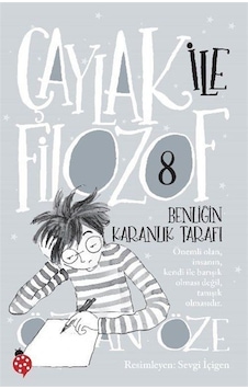 Çaylak İle Filozof 8 / Özkan Öze Çaylak İle Filozof 8 / Özkan Öze