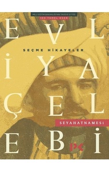 Evliya Çelebi Seyahatnamesi-Seçme Hikayeler- Profil Kitap Evliya Çelebi Seyahatnamesi-Seçme Hikayeler- Profil Kitap