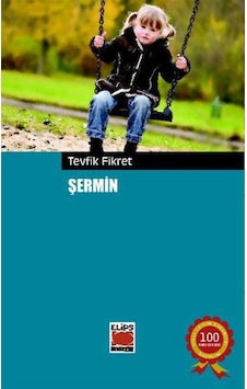 Şermin - Tevfik Fikret - Elips Kitapları Şermin - Tevfik Fikret - Elips Kitapları