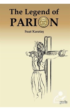 The Legend of Parıon - Suat Karataş - Puslu Yayıncılık The Legend of Parıon - Suat Karataş - Puslu Yayıncılık