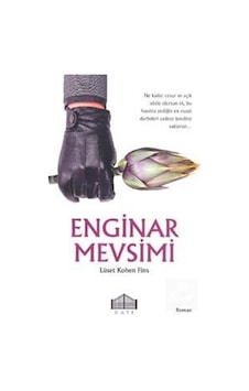 Enginar Mevsimi - Lüset Kohen Fins - Gate Yayınları Enginar Mevsimi - Lüset Kohen Fins - Gate Yayınları