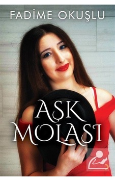 Aşk Molası - Fadime Okuşlu - Cinius