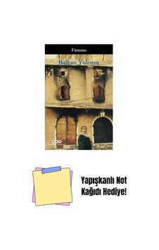 Balkan Yolcusu + Yapışkanlı Not Kağıdı Balkan Yolcusu + Yapışkanlı Not Kağıdı
