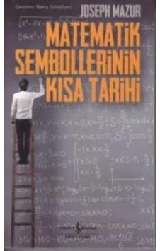 Matematik Sembollerinin Kısa  Tarihi