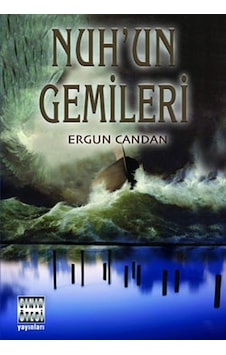Nuh'Un Gemileri Nuh'Un Gemileri