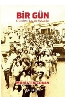 Bir Gün - Muhittin Çoban - Kalkedon Bir Gün - Muhittin Çoban - Kalkedon