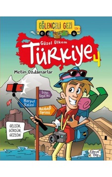 Eğlenceli Gezi Güzel Ülkem Türkiye 4 Eğlenceli Gezi Güzel Ülkem Türkiye 4