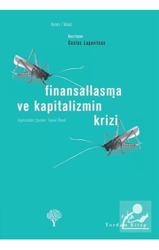 Finansallaşma ve Kapitalizmin Krizi - Costas Lapavitsas - Yordam Kitap