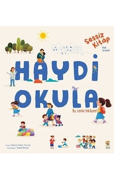 Sincap Kitap Haydi Okula / Sessiz Kitap / Emine Şahin Tursun Sincap Kitap Haydi Okula / Sessiz Kitap / Emine Şahin Tursun