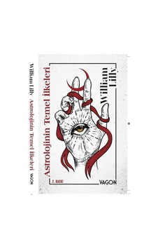 Astrolojinin Temel İlkeleri / William Lilly Astrolojinin Temel İlkeleri / William Lilly