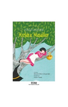 Kızlara Masallar - İtalyan Masalları - Italo Calvino 1.baskı Kızlara Masallar - İtalyan Masalları - Italo Calvino 1.baskı