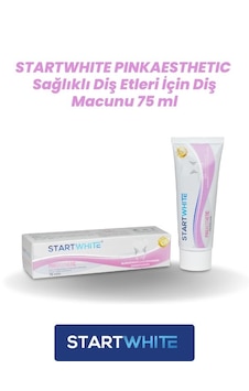 Start White Pinkaesthetic Diş Etleri İçin Diş Macunu 75 ML Start White Pinkaesthetic Diş Etleri İçin Diş Macunu 75 ML