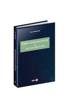 Siber Operasyonlar ve Jus Ad Bellum